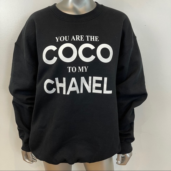 You Are The Coco to My Chanel Black Sweatshirt - Picture 5 of 6